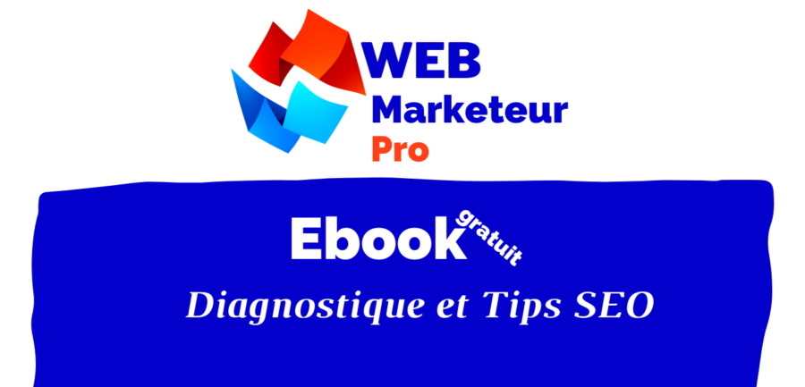 Ebook : Diagnostique et tips SEO